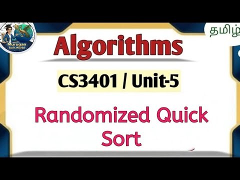 Randomized Quick Sort in Algorithms tamil | CS3401 Algorithms Most Expected University Questions.