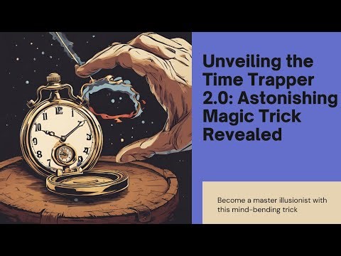 Time Trapper Magic Trick Revealed: A Must-Watch Tutorial! ⌛😱 #magic #tricks #viralvideo #trending