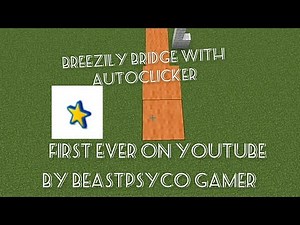 How To Brezzily Bridge With Autoclicker In Minecraft Java Edition