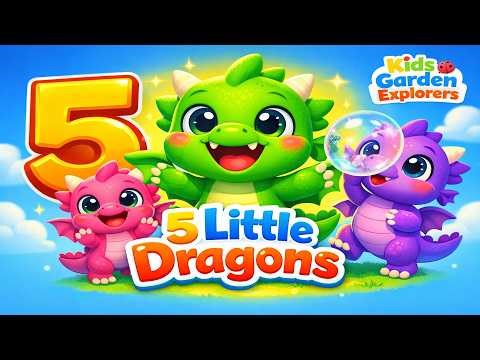 Five Little Dragons 🐲 | Toddler Learning Song 💛