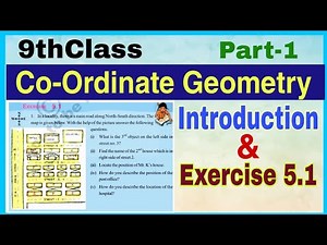 9thClass, Co-Ordinate Geometry, Introduction & Exercise 5.1 ‪@mathsworldmakessmartintelugu‬