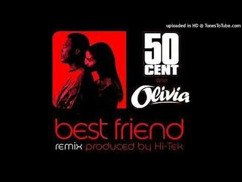 50 Cent ft. Olivia Best Friend Squeaky Clean Edit