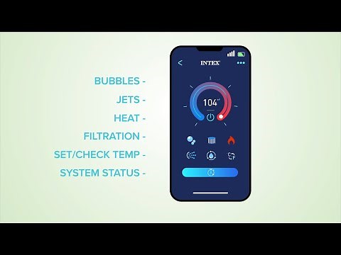AIDE & TUTO SPA – Intex Link Spa Management Application Smartphone pour Spas INTEX – EN