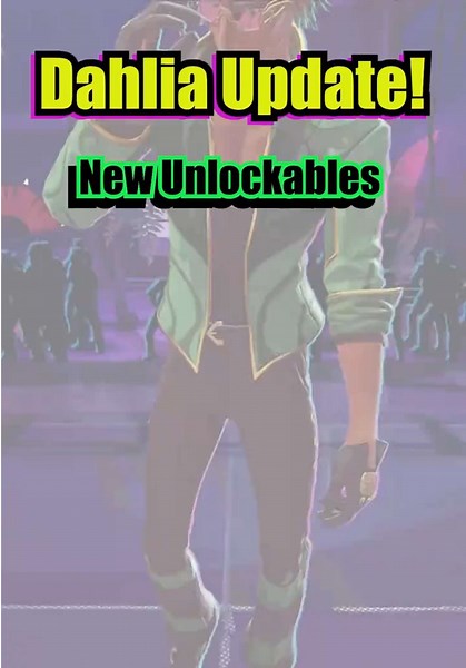 Dahlia Update: What’s New and How to Unlock It