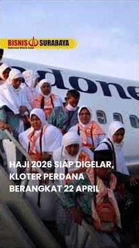 HAJI 2026 SIAP DIGELAR, KLOTER PERDANA BERANGKAT 22 APRIL #viral #fresh #beritaterkini