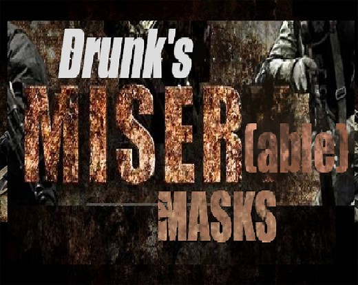 Drunk's Miserable Masks v7 fomod addon - S.T.A.L.K.E.R. Anomaly mod for S.T.A.L.K.E.R.: Call of Pripyat