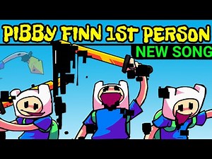 Friday Night Funkin' New VS Pibby Finn New Song (1st Person) | Pibby X FNF Mod