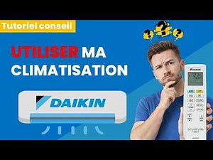 Comment utiliser la télécommande du climatiseur réversible mural Daikin Comfora ?