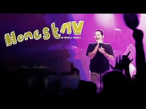 The Reality of Life on Tour | Tour Vlog | honestav Ep. 4