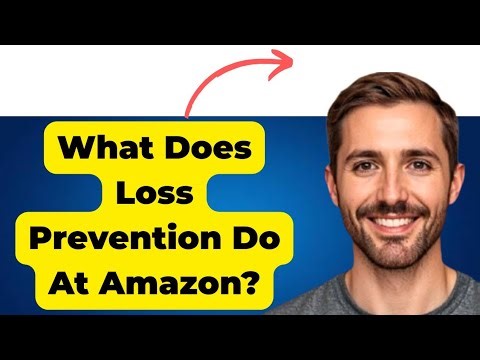 What Does Loss Prevention Do At Amazon