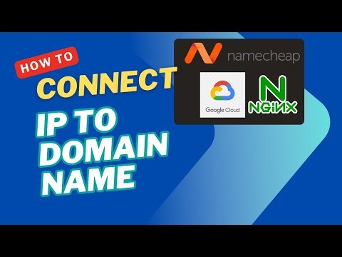 How to Connect Your VPS IP to a Domain Name (Google Cloud, NameCheap, nginx and Ubuntu Server)