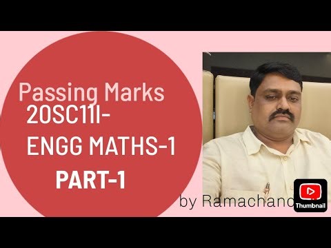 Engineering mathematics -1 Passing marks PPART-1