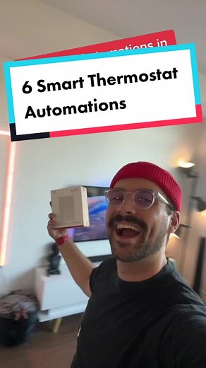 6 Smart Thermostat Automations