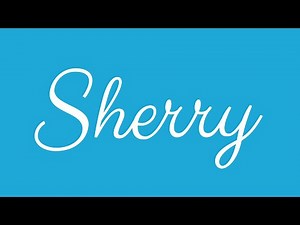 Learn how to Sign the Name Sherry Stylishly in Cursive Writing