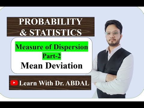 Mean Deviation | Measure of Dispersion | Probability and Statistics | By Dr. ABDAL
