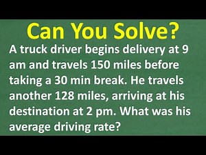 Tricky Speed, Time and Distance Problem: What Was the Driver’s Average Rate?