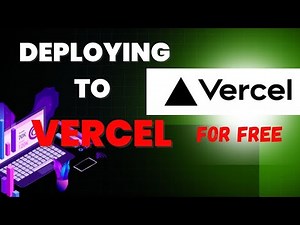 Deploy to Vercel for Free: Step-by-Step Guide for Beginners