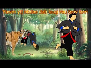 Dab Neeg : yawm yij coj dab laug mus rau tsov tom 1. 12. 2024