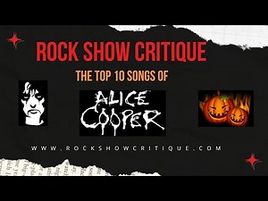 Alice Cooper- The Top Ten Songs