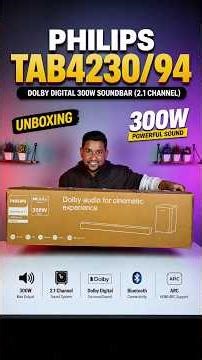 Philips TAB4230/94 Dolby Digital 300W Soundbar With Subwoofer | Quick Unboxing Sound Test #soundbar