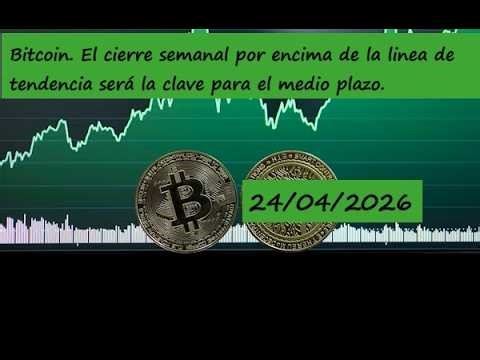 Bitcoin. El cierre semanal por encima de la linea de tendencia será la clave para el medio plazo.