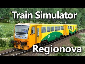 Train Simulator | První projížďka s Regionovou!