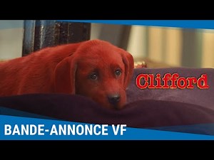 CLIFFORD - Bande-annonce finale VF [Disponible en VOD]