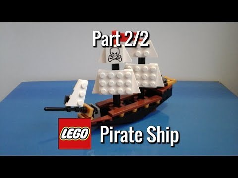 How To Build: Mini LEGO Pirate Ship (Part 2/2)