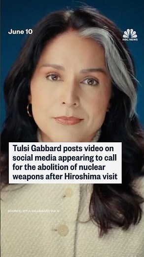 Tulsi Gabbard warns of 'nuclear annihilation' in social media video