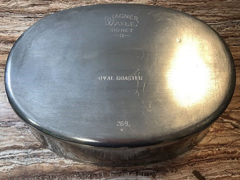 Restoring a Wagner Ware Vintage Aluminum Oval Roaster