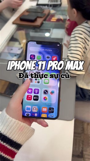 iPhone 11 Pro Max thực sự đã cũ chưa? #vuasmartphone #vuasmartphoneth #vsm #iphone #iphone11promax