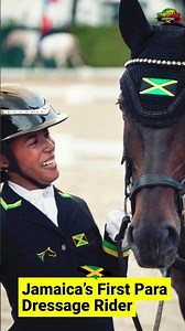 Jamaica’s First Para Dressage Rider Makes World Championship History 🇯🇲🐎