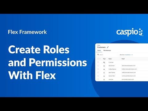 How to Manage Roles and Permissions With Flex