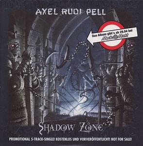 Axel Rudi Pell - Shadow Zone (Promotional 5-Track-Single!)