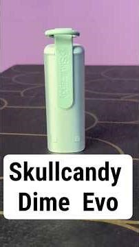 Skullcandy Dime Evo 😱Skullcandy Dime Evo – Chhoti si earbud, zabardast sound! 🔥