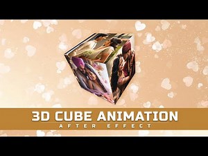 3D Photo Cube Animation in Adobe After Effects