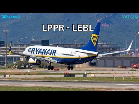 Zibo 737-800 Ryanair | Porto to Barcelona | VATSIM | X-Plane 12