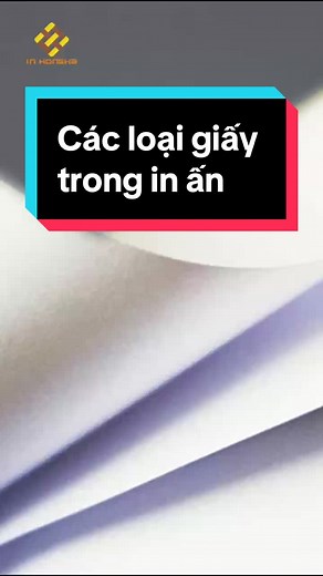 Loại giấy được sử dụng trong in ấn là gì? #inan #interesting #inhongha #viral #xuhuong #tiktok #giaytronginan #chatlieuinan #kienthucinan