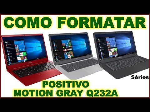 Como Formatar o Notebook Positivo Motion Gray Q232a com Windows 10