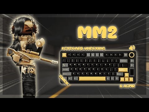 MM2 KEYBOARD UNBOXING & ASMR | AULA EA75 MAX
