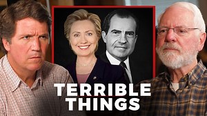 Hillary Clinton: The Forgotten Villain of the Watergate Scandal | Tucker Carlson Network