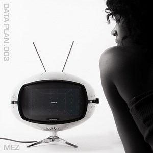 Mez - Data Plan .003