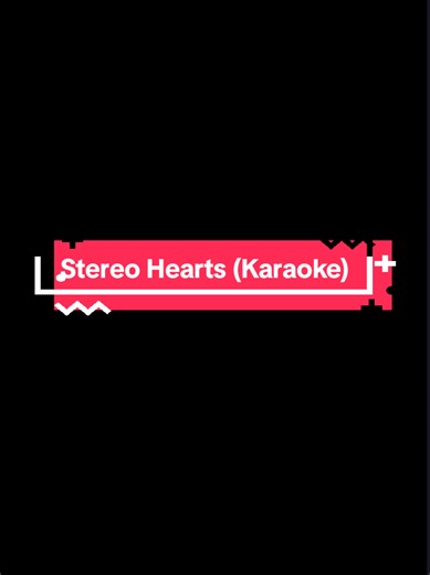 Sing Along to 'Stereo Hearts' Karaoke