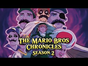 Mario Bros Chronicles - Season 2