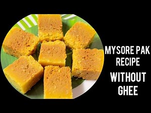 Bakery style Mysore Pak without ghee | Mysore pak recipe | Mysore pak without ghee | Easy mysore pak