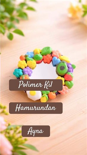 Polimer kil hamuru ile dekoratif ayna