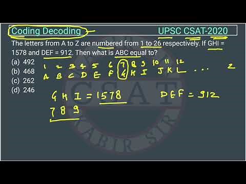 UPSC CSAT PYQ Coding 2020 The letters from A to Z are numbered from 1 to 26 If GHI = 1578