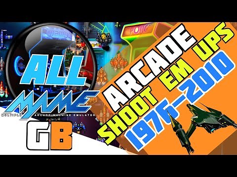 Mame Arcade all shoot em up Games | 1976-2010