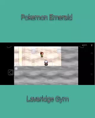 Lavaridge Gym Guide in Pokémon Emerald