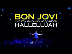 Bon Jovi - Hallelujah (Live at Madison Square Garden) (Subtitulado)